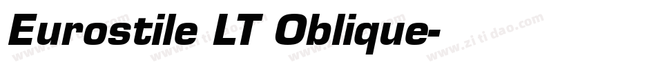 Eurostile LT Oblique字体转换